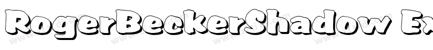 RogerBeckerShadow Ex字体转换